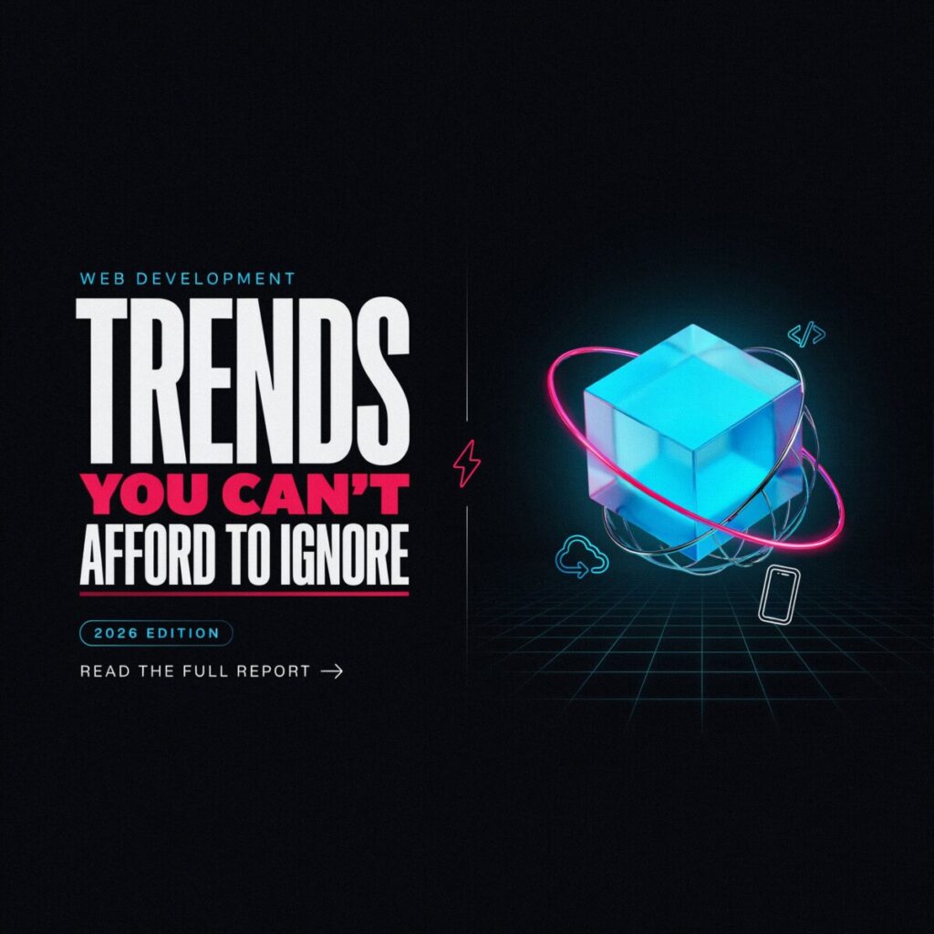 Web Development Trends You Can't Afford to Ignore