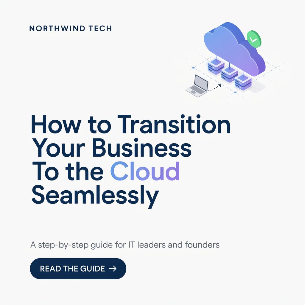 How to Transition Your Business to the Cloud Seamlessly